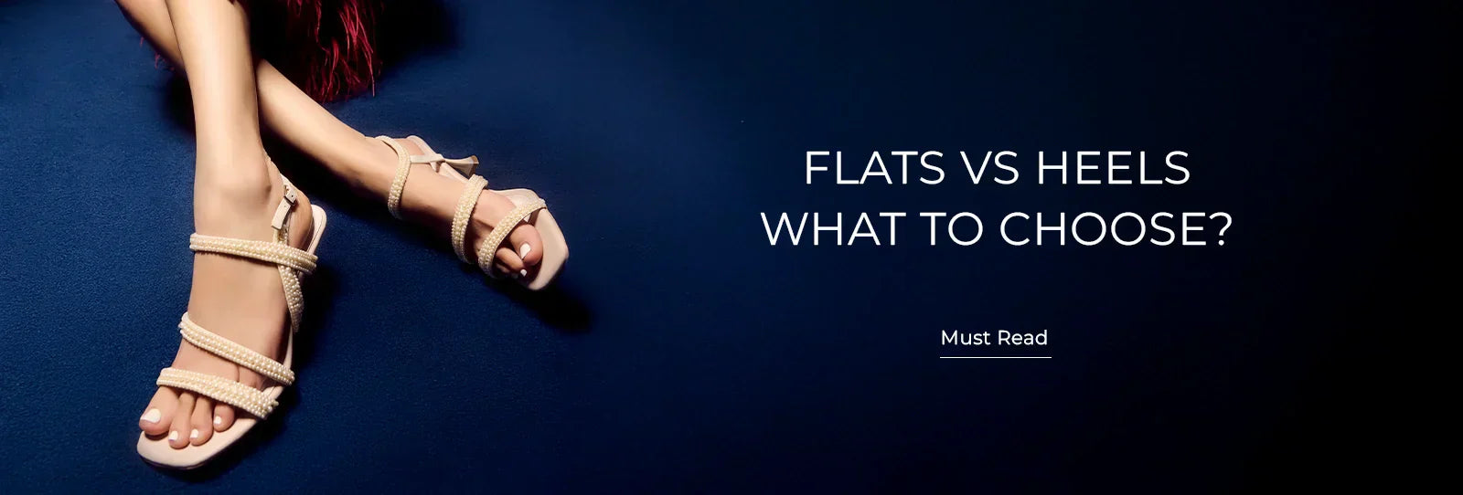 Flats vs Heels: What to Choose