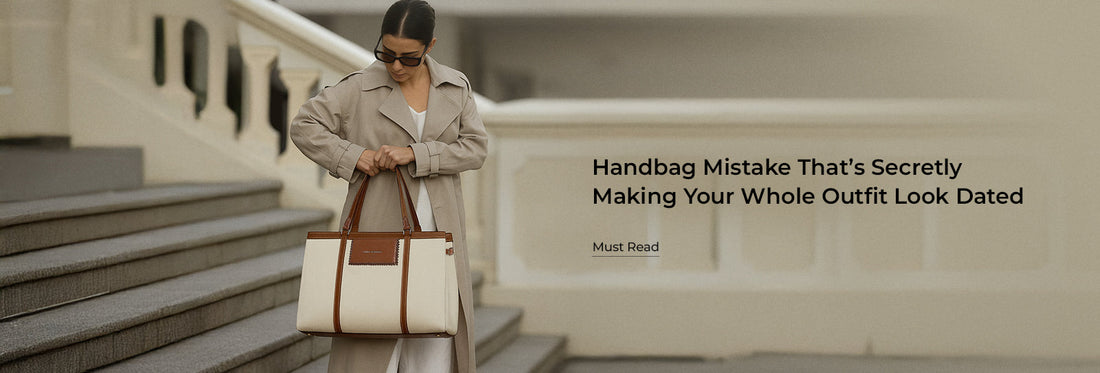 Handbag Mistake That’s Secretly Making Your Whole Outfit Look Dated. - Lino Perros